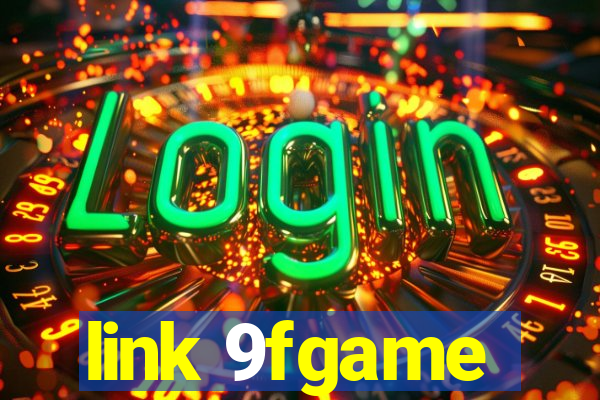 link 9fgame